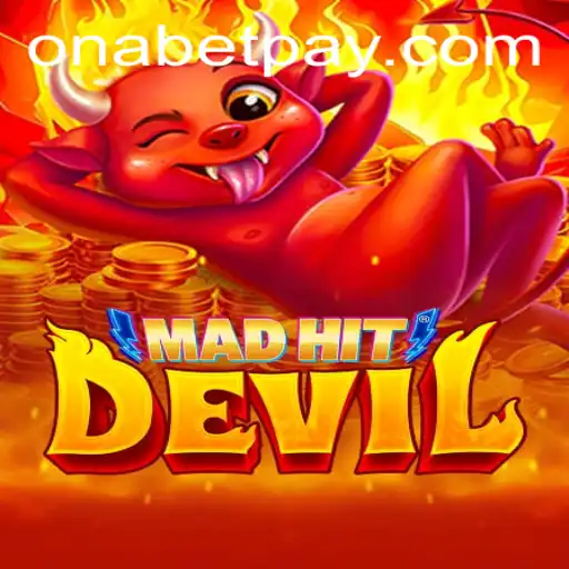 MadHitDevil: A Thrilling New Game Experience with Onabet